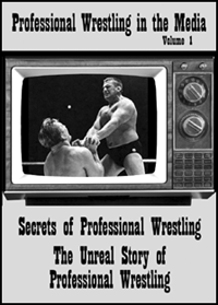 Professional Wrestling in the Media, volume 1